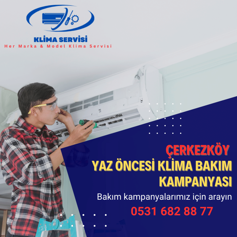 Çerkezköy Klima bakım servisi, Uygun fiyat garantisi ile klimalarınızın bakımlarını yapıyoruz.